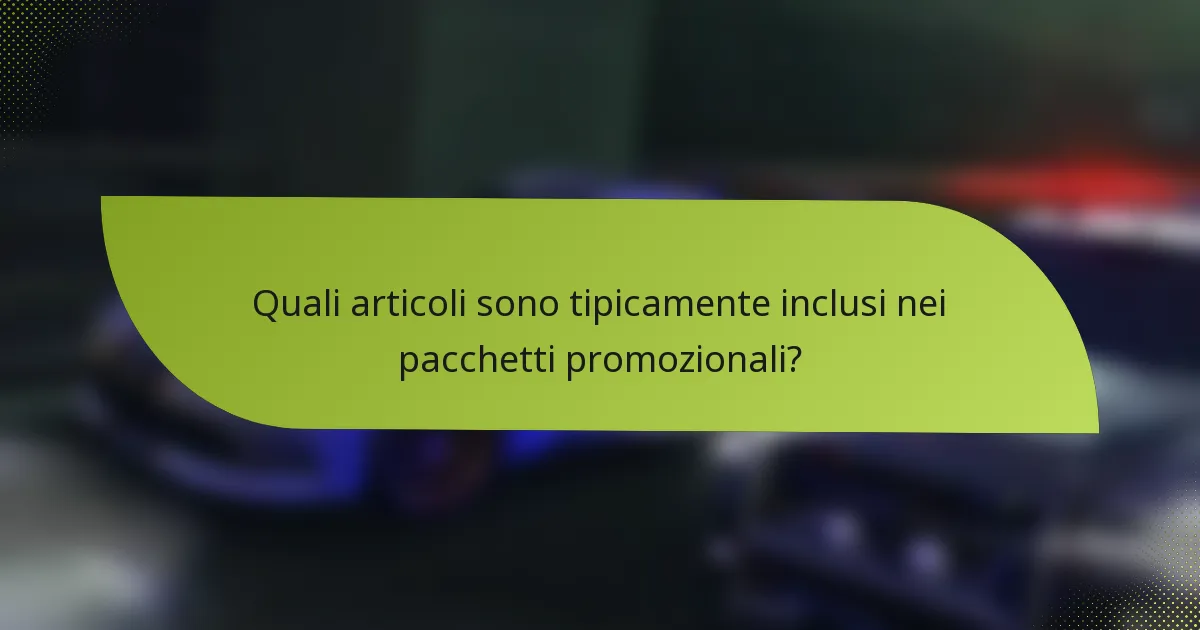 Quali articoli sono tipicamente inclusi nei pacchetti promozionali?