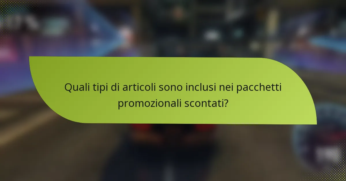 Quali tipi di articoli sono inclusi nei pacchetti promozionali scontati?